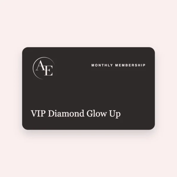 VIP Diamond Glow Up monthly membership card